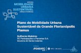 Plano de Mobilidade Urbana Sustentável da Grande ...thecityfixbrasil.com/files/2014/12/7.-PLAMUS-Plano-de-Mobilidade... · de 10% dos intermunicipais têm destino em Florianópolis