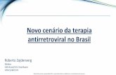 Novo cenário da terapia antirretroviral no Brasil · CRM:52487374 . Conflitos de Interesse ... Hipersensibilidade, síndrome de reconstituição imune, hepatite e ideias suicidas