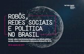 ROBÔS, REDES SOCIAIS E POLÍTICA NO BRASIL - …dapp.fgv.br/wp-content/uploads/2017/08/Robos-redes-sociais-politic... · ocorridas no Twitter entre os usuários a favor da greve