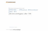 PDTI – Plano Diretor de TI - sorocaba.sp.gov.br2FTransparencia%2F09%20-%… · Estratégia de TI Cliente / Projeto Prefeitura de Sorocaba – PDTI – Plano Diretor de Tecnologia