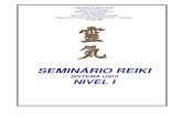 SEMINÁRIO REIKI - grupopas.com.brgrupopas.com.br/download/REIKI_1_GERAL.pdf · de Cura Natural – Reiki, preocupado em criar um sistema de harmonização e cura simples, por meio