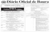 1 Diário Oficial de Bauru - bauru.sp.gov.br · decreto nº 12.917, de 26 de outubro de 2.015 P. 38.318/09 ap. 13.479/84 (capa) Designa membros do Conselho Municipal de Defesa do