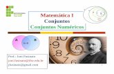 Matemática I Conjuntos Conjuntos Numéricosjoinville.ifsc.edu.br/~joni.fusinato/MAT I - Integrado/Aulas/Aula 3... · 2 Teoria dos Conjuntos Teoria matemática dedicada ao estudo