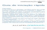 8000D Guia de iniciação rápidasupport.alcatelonetouch.com/Alcatel_Support_Files/Quick_Guides/25e... · Português - CJB60F0ALAJA Guia de iniciação rápida Importante: O seu telefone