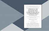 CÓDIGO DE DEFESA DO CONTRIBUINTE COMENTADOsindicatosfecomerci1.tempsite.ws/sincomerciosfs/wp-content/uploads... · CÓDIGO DE DEFESA DO CONTRIBUINTE COMENTADO Lei complementar nº939