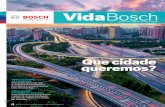 VidaBosch - Bosch no Brasil · de vida, viagem, sustentabilidade, tecnologia e mobilidade. Além da edi- ... lista, em 1954. Além das carpas e do jardim com plan-tas e árvores ornamentais,