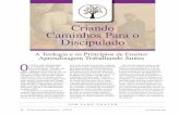 Criando Caminhos Para o Discipulado - …circle.adventist.org/files/jae/po/jae2013po343003.pdf · (1) o conteúdo do discipulado e (2) a forma como as pessoas aprendem. Em outras