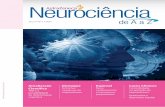 Neurociência · de A a Z Neurociência Ano II • Nº 1 • 2011 Atualização Científica TAB e a possibilidade de deterioração cognitiva Destaque Sintomas negativos da