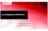 Cromatógrafos SHIMADZU · 2015-12-09 · • 20 rampas selecionáveis de temperatura • GC-2010A ... • SPME manual e Válvulas para Injeção de Gases GC ... • Uniformidade