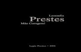 Lygia Prestes • 2006 - marxists.org · LYGIA PRESTES † 3 Leocádia Felizardo Prestes nasceu no dia 11 de maio de 1874, em Porto Alegre, Estado do Rio Grande do Sul. Seu pai, Joaquim