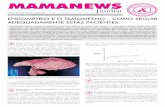 ENDOMÉTRIO E O TAMOXIFENO - Clínica de Mastologiacasadamama.com/images/file/Jornal_Mamanews_16.pdf · desenvolvimento de câncer de endometrio é de 2 casos para cada 1000 pacientes