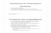 O impacto dos computadores - Técnico Lisboa - Autenticação · Arquitectura de Computadores – LEIC Prof. Renato Nunes 2 O impacto dos computadores ... televisão de alta definição