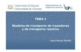 TEMA4 1 Transporte - rua.ua.es · Modelos de transporte de trazadores y de transporte reactivo Departamento de Ingeniería Química Nuria Boluda Botella. 2 ... función escalón de