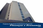 Programa de Mestrado Profissional em Economia Finanças e ...eesp.fgv.br/sites/eesp.fgv.br/files/file/Informativo_MPFE_09_2014.pdf · no mercado de trabalho. PÚBLICO-ALVO O Mestrado