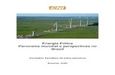Energia Eólica Panorama mundial e perspectivas no Brasilarquivos.portaldaindustria.com.br/app/conteudo_18/2012/08/16/1409/... · Energia eólica – panorama mundial e perspectivas
