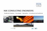HJK CONSULTING ENGINEERS CE Presentation final_pt.pdf · Grupo Empresarial de la ... ‐ Gerenciamento de comissionamento para tecnologias Primetals ... ‐ Due diligenceem uma fundição