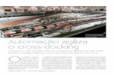 Automação agiliza o cross-docking - IMAM - Treinamentos ... · Automação agiliza o cross-docking O s varejistas continu-am a ser os pioneiros quando o assunto é cross-docking.