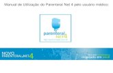 Manual de Utilização do Parenteral Net 4 pelo usuário médicopn4.nutricaoparenteral.com.br/doc/Manual do Parenteral Net 4.pdf · Assessor Comercial da Farmoterápica o desenvolvimento