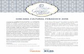 regulamento gincana cultural 2018 - fenadoce.com.br · A designação da Região Doceira de Pelotas como Patrimônio Imaterial do Brasil deve ser aprovada, em maio de 2018, na reunião