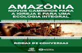 Livro - Encontro Amazôniarepam.org.br/wp-content/uploads/2018/07/RODAS-DE-CONVERSAS_FINAL.pdf · O objetivo de uma Roda de Conversa é promover reﬂ exão, organização e avaliação