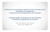 Pontifícia Universidade Católica do Rio Grande do Sul ... · “A excelência em desenvolvimento de produto vem se tornando rapidamente um diferenciador estratégico mais importante