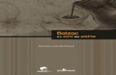 Balzac e o sono dos patifes · Fazendo isso, Balzac transita do romantismo ao realismo e utiliza diferentes gêneros literários, o que torna válida a definição de Lalo (1947,