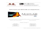 Aplicações de MATLAB em Engenharia - paginas.fe.up.ptprojfeup/submit_13_14/uploads/relat_1... · programa relativamente simples de usar e com um potencial muito grande, sendo ferramenta