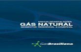 MANUAL DE INSTALAÇÕES GÁS NATURAL - GasBrasiliano · iso 17484-1 e iso 17484-2 Plastics piping systems - Sistemas de tubos multicamada para instalações internas de gás com uma