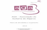 AGA - Associação de Guitarra do Algarve · 1.4. Apresentação em público de obras musicais, ... No projecto Orquestra Juvenil de Guitarras do Algarve colaboram com esta associação