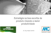 Estratégia na boa escolha de produto visando a maior ...site.abcic.org.br/pdf/escolha de produtos visando a maior... · • 100 fábricas de cimento • 34 marcas diferentes ...