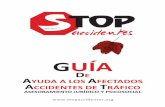 boc GUIA STOP ACIDENTES 2012 · mueve, son el motor de STOP ACCIDENTES, por lo que esperamos contribuir con esta Guía, a aportar soluciones, en la medida de lo posible, y ayudar