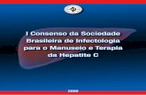 I Consenso da Sociedade Brasileira de Infectologia para o ... · Não se contra-indica a gestação para as mulhe-I Consenso da Sociedade Brasileira de Infectologia para o Manuseio