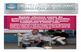 Saúde oferece curso de primeiros-socorros nas escolas · ATOS DA SECRETARIA MUNICIPAL DE SAUDE ESTADO DO RIO DE JANEIRO PREFEITURA MUNICIPAL DE ITAGUAI ... de casos comuns de emergência