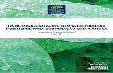 TECNOLOGIAS NA AGRICULTURA BRASILEIRA E …res/arquivos/pdf/140718093644_Tecnologias na... · TECNOLOGIAS NA AGRICULTURA BRASILEIRA E ... gado (leite e carne), e aves. Em relação
