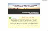 Fundamentos para a Seletividade de Herbicidas à Cana-de-açúcarsaulcarvalho.com.br/wp-content/uploads/2017/11/Semana-9... · cultura e plantas daninhas (Cole, ... Lignina (lenho