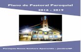 Plano de Pastoral Paroquial - aparecidajandira.com.braparecidajandira.com.br/uploads/arquivos/aparecida/plano_pastoral.pdf · 7 Objetivo do Plano de Pastoral Paroquial de 2016-2019.