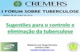 Sugestões para o controle e eliminação da tuberculose · Sugestões para o controle e ... 19 19 17 21 23 26 22 ... • a coordenação e avaliação do sistema de atenção à