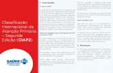 Classificação Internacional de - Campinas-SP · Quadro 1 – Capítulos e componentes da CIAP Fonte: Classificação Internacional de Atenção Primá-ria, 2010. 2.1 Os componentes