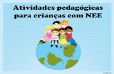 Atividades pedagógicas para crianças com NEEesprominho.pt/catalogo/images/hh_b/quotidiano.pdf · No âmbito da formação da UFCD 3282 – Atividades pedagógicas no quotidiano