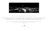 A construção da imagem de Coimbra no contexto das ... · Dissertação de mestrado em Cidades e ... seguidos e a forma como eles se interrelacionam na projecção ... como se fosse