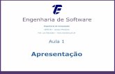 Engenharia de Software - retondaro.pro.br · 5 CC BY-SA 2017 ... ajudaram a engenharia de software a evoluir, mas hoje não se acredita mais em uma solução única e salvadora para
