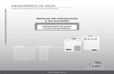 AQUECEDOR DE ÁGUA - sudare.com.brsudare.com.br/PDF/manual__rheem_aquecedor_gas_instalacao_usuario.pdf · • Conectar corretamente a alimentação hidráulica à entrada de água