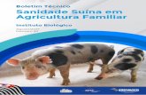Boletim Técnico Sanidade Suína em Agricultura Familiar · Ricas e essenciais informações sobre questões determinantes para uma produção de excelência como controle de roedores