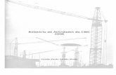 Relatório de Atividades da CBIC 2006 - 05062007 Sindicato da Indústria da Construção Civil do Estado de São Paulo Presidente: João Claudio Robusti Secovi-SP Sindicato das Empresas