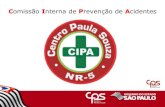 Comissão Interna de Prevenção de Acidentes · Composição da CIPA –NR 5 • Representantes do Empregador: Titulares e Suplentes serão por ele designados (item 5.6.1). • Representantes