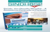 Saúde: Um Desafio Mundial – A Assistência Centrada no ... · CEP: 14010-080 - Ribeirão Preto - SP Tel/Fax: (16) 3610-6529 - e-mail: ... Atualmente, aplicando o conceito dos cuidados