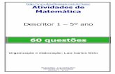 Atividades de Matemática - desafiosmate.com.brdesafiosmate.com.br/5ano/wp-content/uploads/2017/03/1.-MATEMÁTICA... · Atividades de Matemática Descritor 1 – 5º ano Atividades
