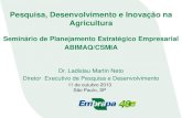 Pesquisa, Desenvolvimento e Inovação na Agriculturaabimaq.org.br/comunicacoes/Plan-Est-2014/pos/Apresentacao_Dr... · Agricultura de Precisão. ... econômico e sustentabilidade
