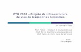 PTR 2378 – Projeto de infra-estrutura de vias de ...files.labtopope.webnode.com/200000226-0a6650b5c1/Aula1_Introdução... · PTR 2378 – Projeto de infra-estrutura de vias de