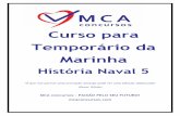 Curso para Temporário da Marinha - mcaconcursos.commcaconcursos.com/wp-content/uploads/2016/12/História-Naval-aula-5.pdf · impressionar principalmente a opinião pública e que